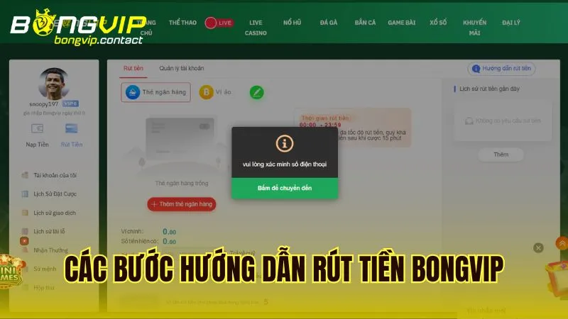 Quy trình chi tiết để thực hiện lệnh rút tiền Bongvip