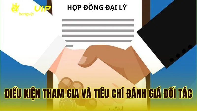 Điều kiện đăng ký và tiêu chí đánh giá đối tác