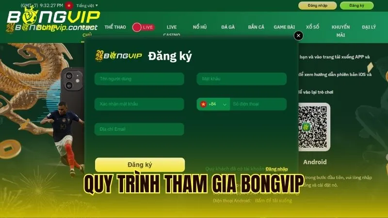 Hướng dẫn tham gia Bongvip một cách dễ dàng và tối ưu cho người mới